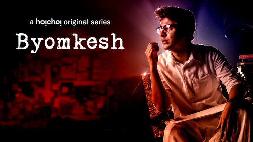 Byomkesh (2017) Season 1 , 2 , 3 Hindi Dubbed All Episodes 720p HDRip