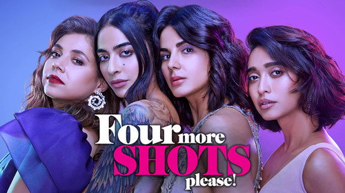 Four More Shots Please (2019) Season 01 Hindi 480p and 720p [Complete]